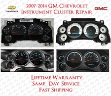 2007-2013 CLUSTER REPAIR SERVICE Silverado Sierra Suburban Tahoe Yukon Chevrolet GM
