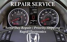 CR-V 2003 2004 2005 2002 to 2006 Honda CRV instrument cluster REPAIR SERVICE 